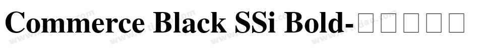 Commerce Black SSi Bold字体转换